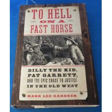 To Hell on a Fast Horse